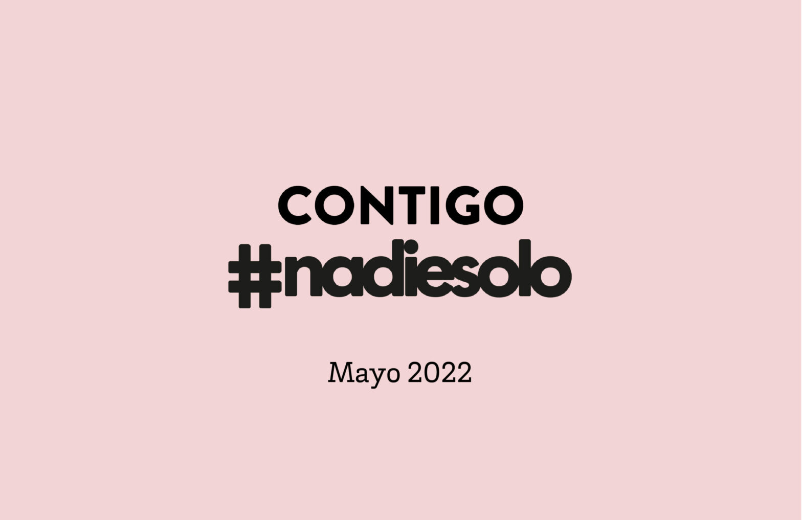 Contigo #nadiesolo