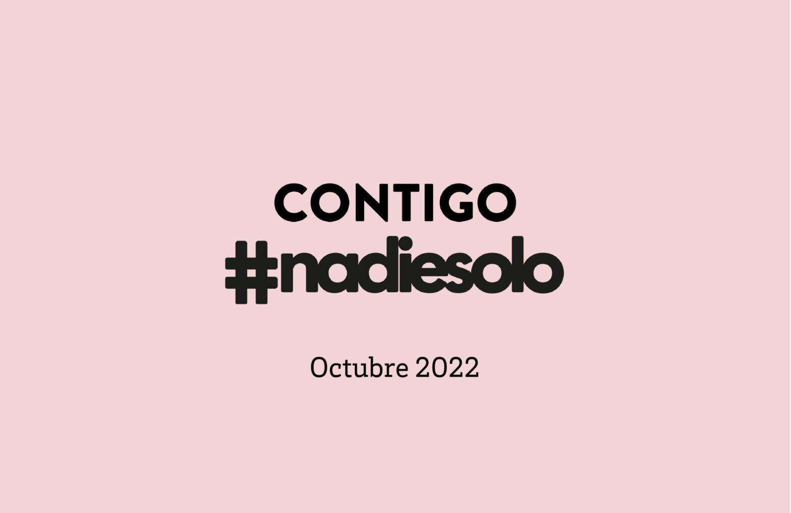 Contigo #nadiesolo