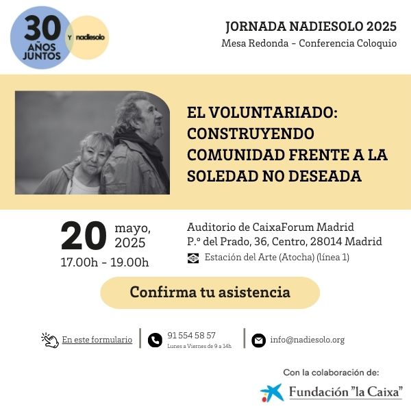 Invitación a la Jornada sobre la Soledad de Nadiesolo el 20 de mayo de 2025 en CaixaForum